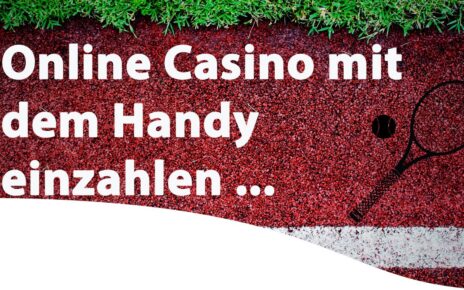 Online Casino mit dem Handy einzahlen und spielen