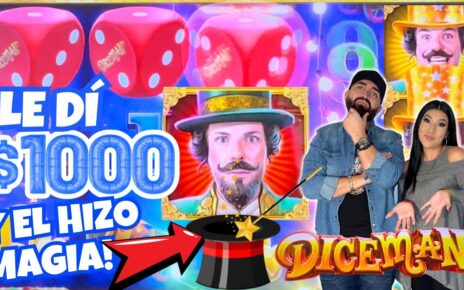 ? LE DI 00 A ESTE MAGO Y EL HIZO SU MAGIA EN EL CASINO ? DICEMAN SLOT MACHINE