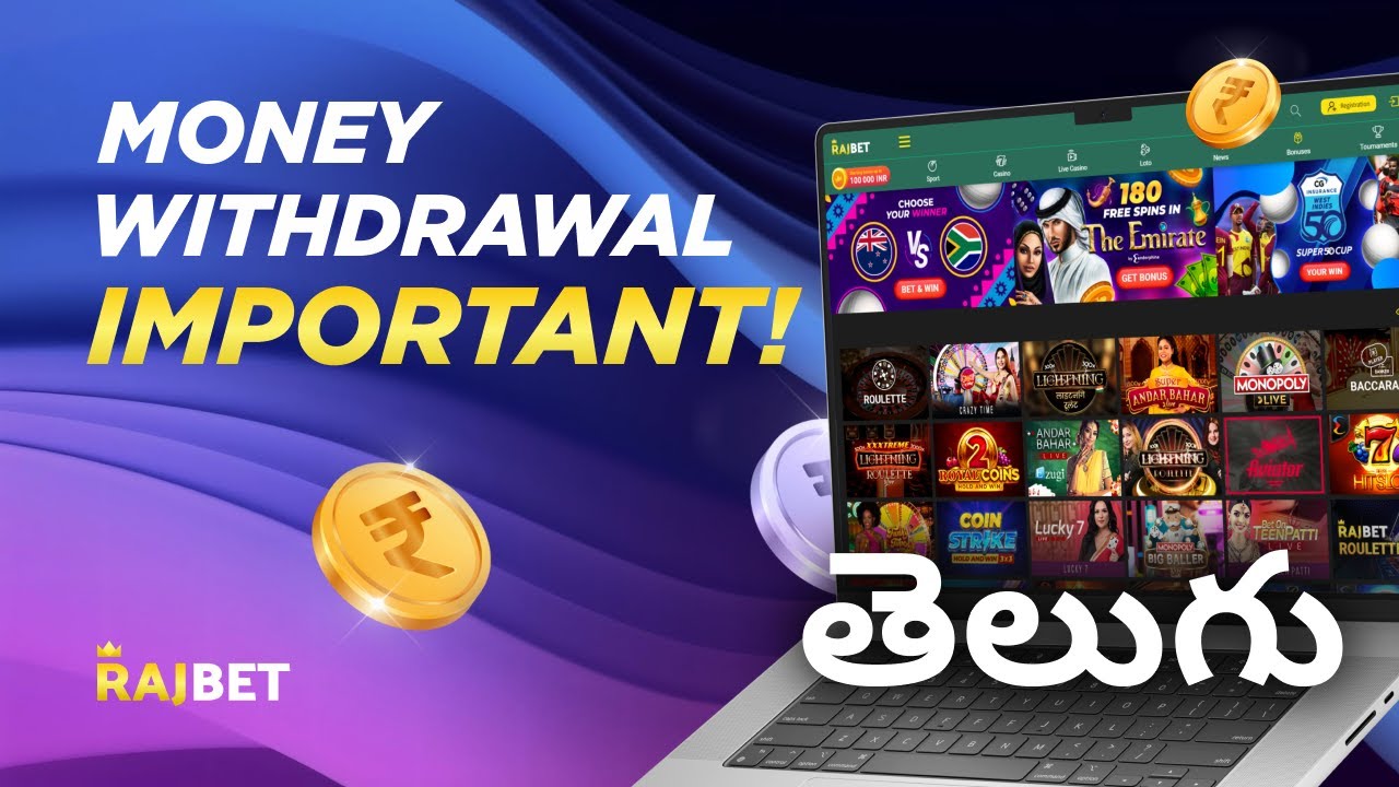 Rajbet Telugu: WITHDRAWAL IMPORTANT INFORMATION | Best online casino in Telengana and India