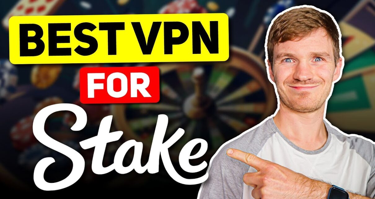 The Best VPN for Stake Casino: Gamble Online Safely