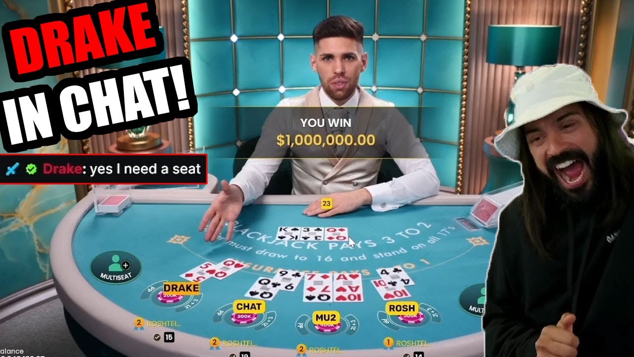 Very Chaotic BlackJack (Drake In Chat)