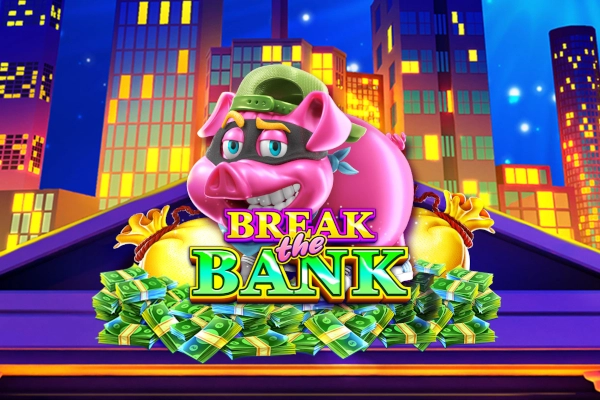 Break Bank