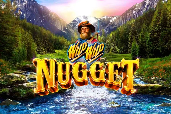 I-Wild Wild Nugget