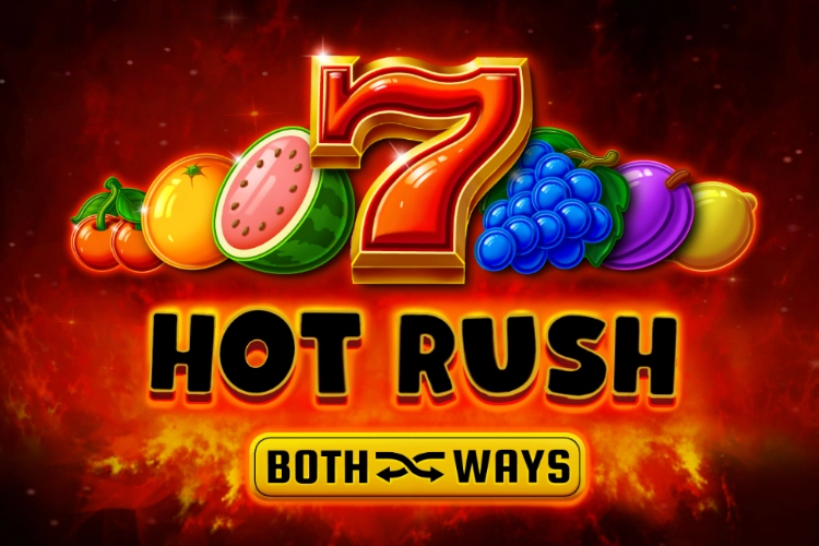 Hot Rush Beide Ways