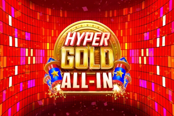 Hyper Gold All-In
