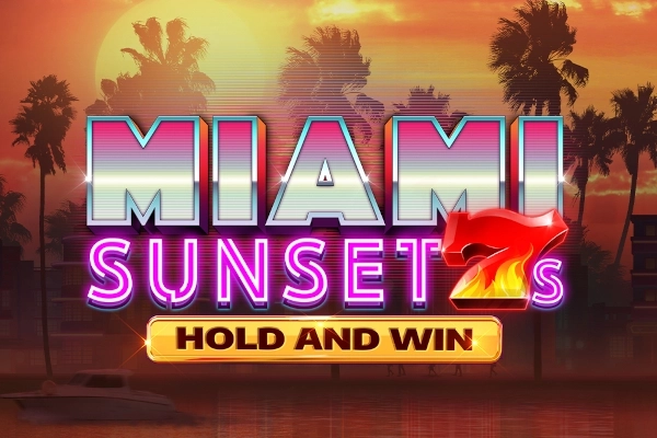Miami Sunset 7s Tut ve Kazan