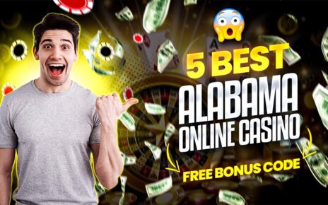 5 Best Alabama Online Casino for Real Money | Best Online Casino In Alabama and Instant Bonus