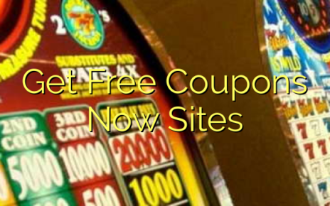 Get Free Coupons Now Sites