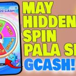 May Hidden SPIN pala si GCASH na Pwede kumita ng pera! ( 2023 GCASH SPIN TO WIN )