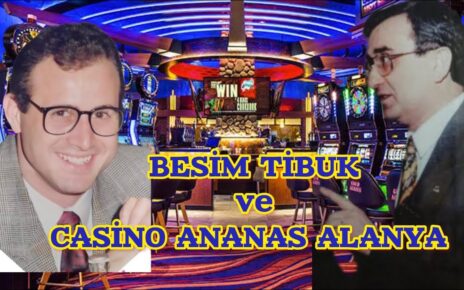 Besim Tibuk Bana Ne Yaptı | Casino Ananas Alanya  🎰