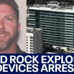 Florida man accused of planting explosive devices at Hard Rock casino