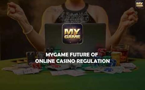 MYGAME X FUTURE OF ONLINE CASINO REGULATION