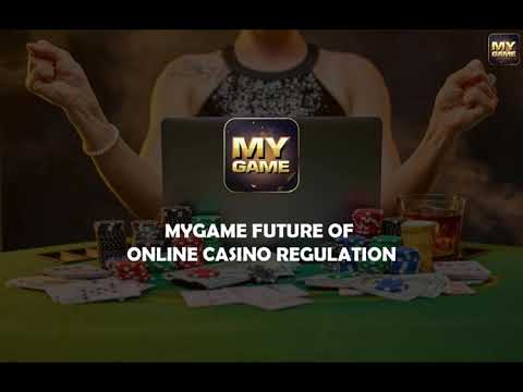 MYGAME X FUTURE OF ONLINE CASINO REGULATION