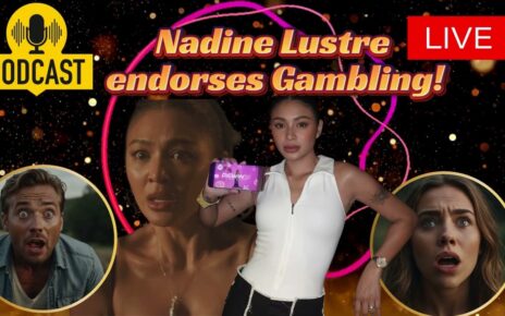 Nadine Lustre NABASH sa pag ENDORSE ng ONLINE CASINO!