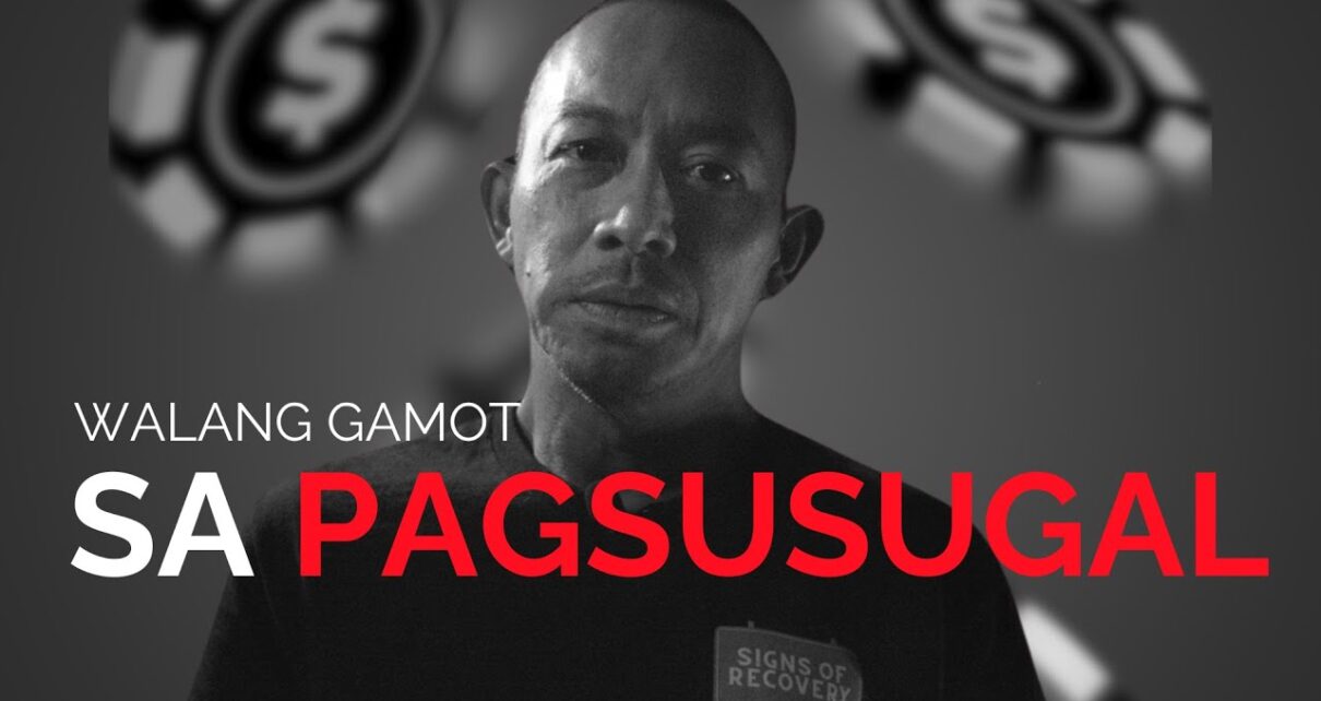 Pano makakawala sa sugal? | Kwento ng Isang Recovering Gambling Addict