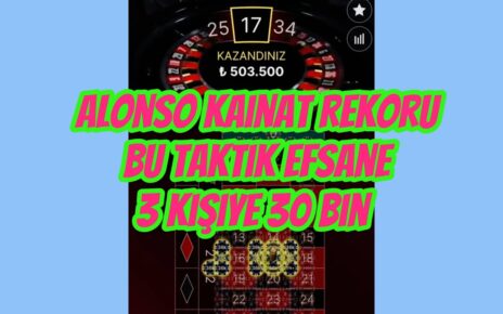 RULET | ALEMİN KRALI ALONSO İLE MUHTEŞEM DAKİKALAR ! #rulet #casino