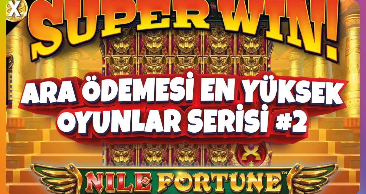 SLOT OYUNLARI | ARA ÖDEMESİ EN YÜKSEK OYUNLARI SERİSİı SLOT OYUNLARI | ARA ÖDEMESİ EN YÜKSEK OYUNLARI SERİSİı