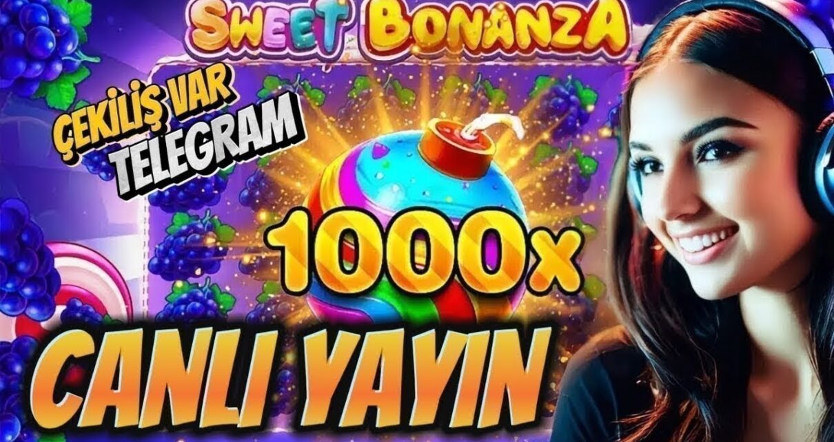 SLOT OYUNLARI 🔴 SWEET BONANZA 🔴 SWEET BONANZA 1000 YENİ OYUNı