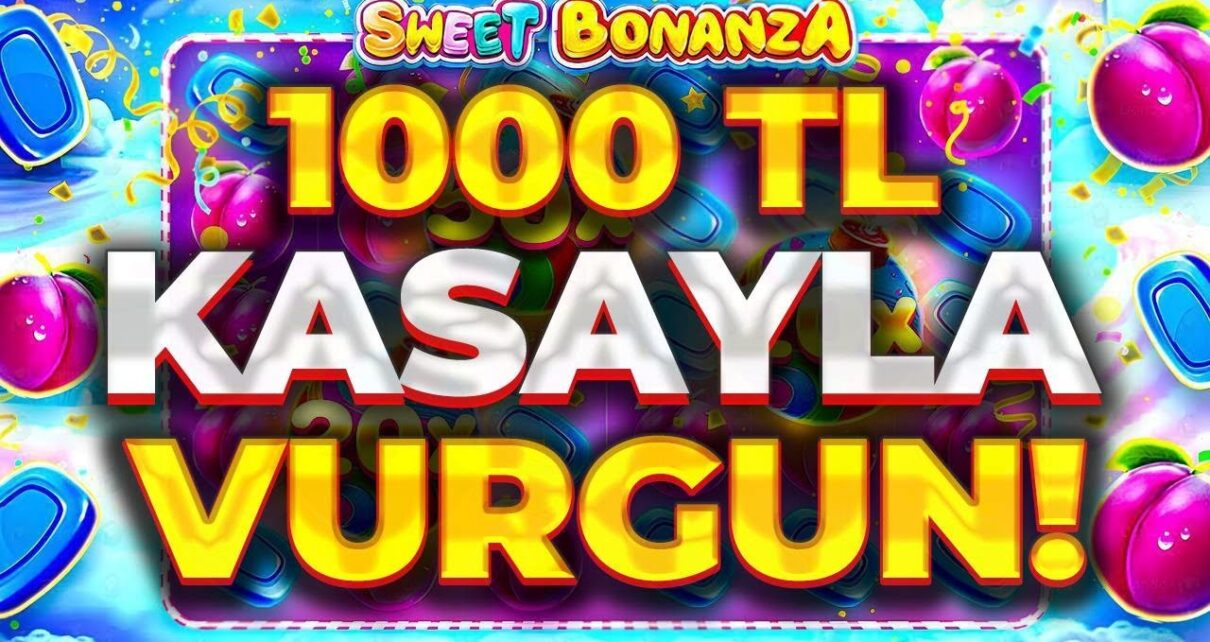 SWEET BONANZA KÜÇÜK KASA 🍭| 1000 TL KASAYLA REKOR ÖDEME 🍭SLOT OYUNLARI TAKTİK VURGUN 🍭