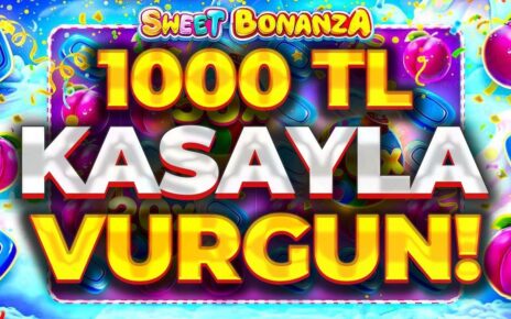 SWEET BONANZA KÜÇÜK KASA 🍭| 1000 TL KASAYLA REKOR ÖDEME 🍭SLOT OYUNLARI TAKTİK VURGUN 🍭