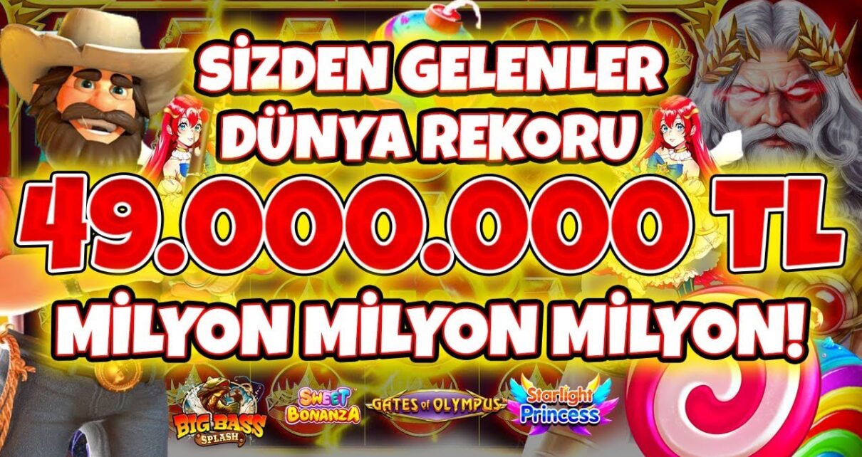 Slot Oyunları 🍀 Sizden Gelenler 🍀 DÜNYA REKORU 49.000.000 TL BÖYLESİ GÖRÜLMEDİ DUYULMADI | MAX WİN