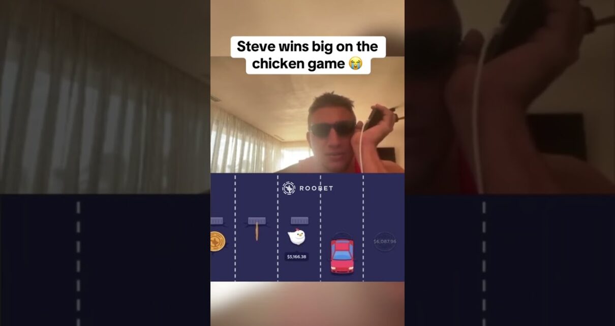 Steve wins big on the chicken game
