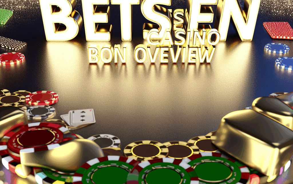 Betssen Casino Bonus Overview Betssen Casino Bonus Overview