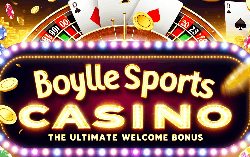 Boylesports Casino: The Ultimate Welcome Bonus Boylesports Casino: The Ultimate Welcome Bonus
