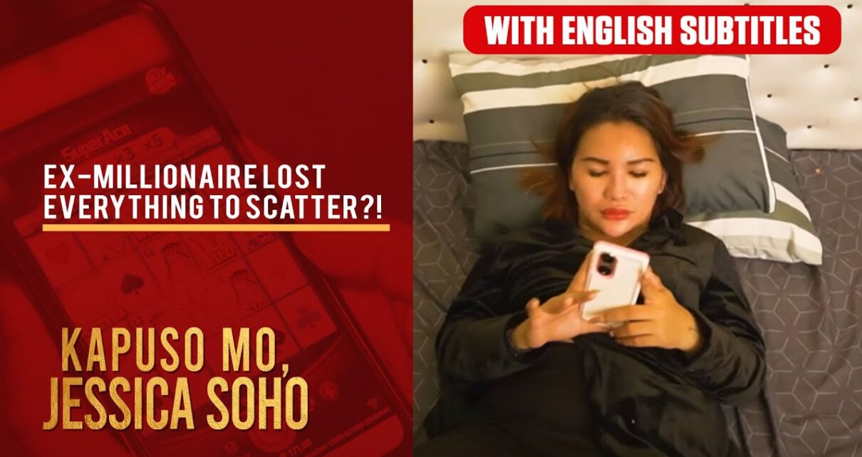 Ex-millionaire lost everything to Scatter? (with English subtitles) Big Win on Kapuso Mo, Jessica Soho