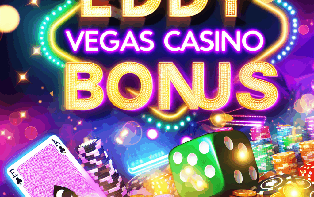 Eddy Vegas Casino Bonus Eddy Vegas Casino Bonus