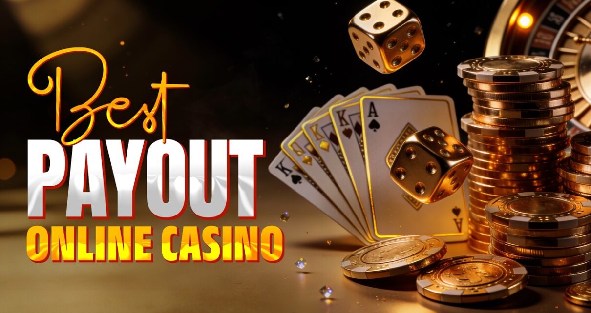 Best Payout Online Casino: What Players Look For In 2026 Big Win Best Payout Online Casino: What Players Look For In 2026 Big Win