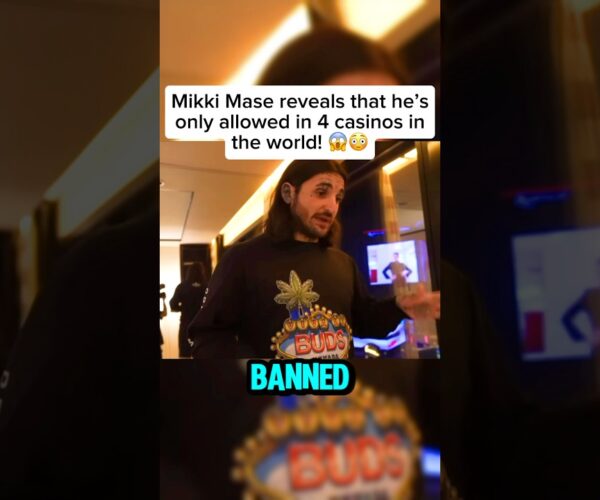 They had to leave the casino because Mikki Mase is banned, leading to a big win.