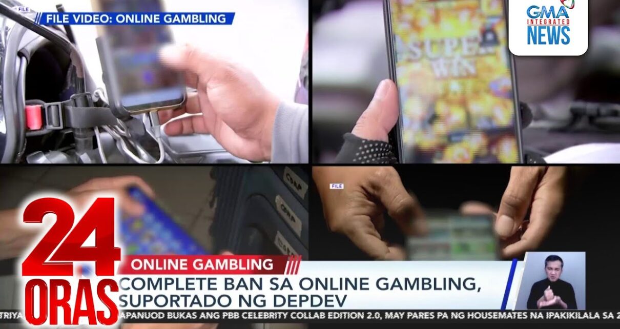 Complete ban on online gambling, supported by DEPDev, Big Win 24 Oras Complete ban on online gambling, supported by DEPDev, Big Win 24 Oras